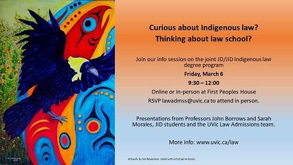 Joint Degree Program in Canadian Common Law and Indigenous Legal Orders (JD/JID).